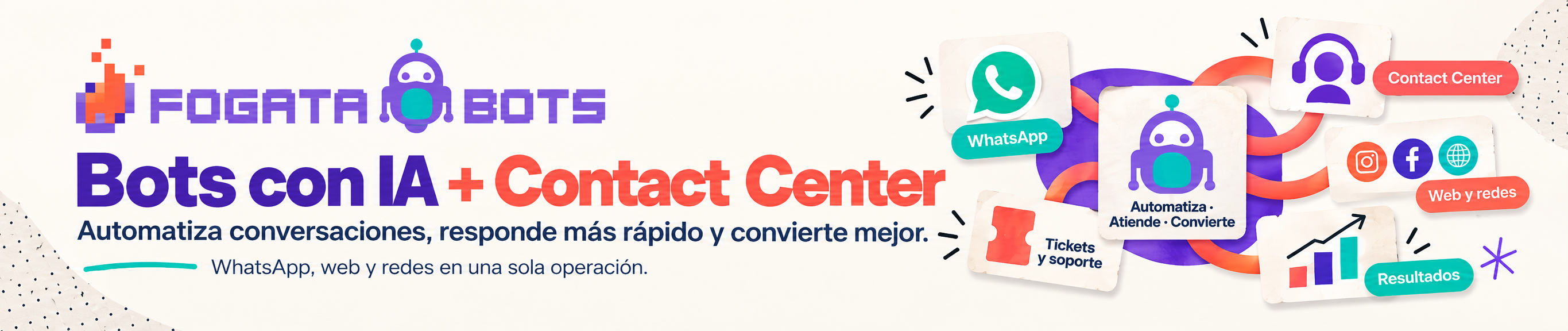 FogataBots: automatiza conversaciones, responde más rápido y convierte mejor